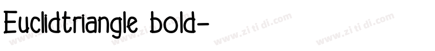 Euclidtriangle bold字体转换